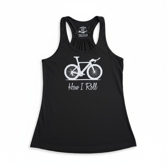 BASE Women's Tank — "How I Roll"